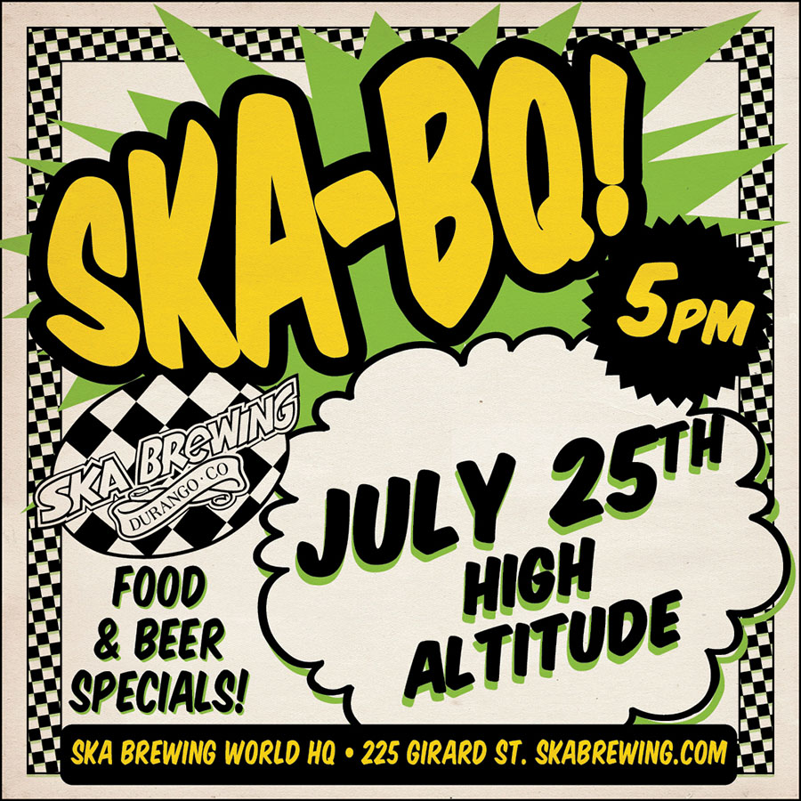 Ska-BQ July 25 High Altitude