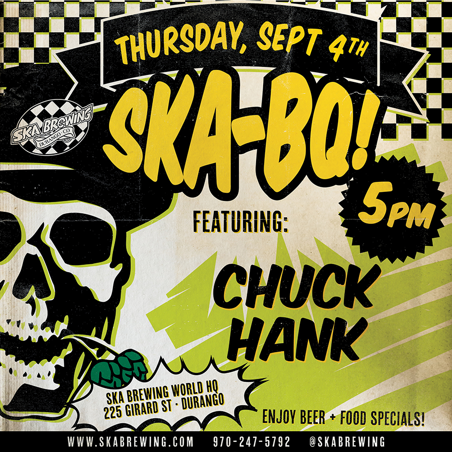 Ska BQ September 4th Chuck Hank